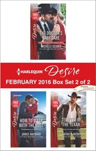 Harlequin Desire February 2016 - Box Set 2 of 2 | Michelle Celmer ; Janice Maynard ; Kathie DeNosky | 
