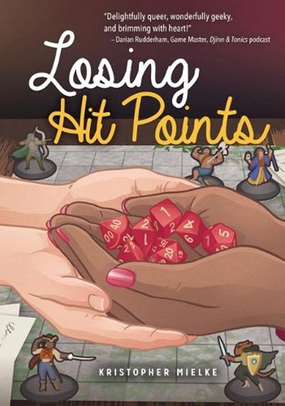 Losing Hit Points, Kristopher Mielke - Paperback - 9781459418080