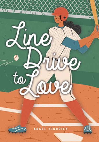 Line Drive to Love, Angel Jendrick - Gebonden - 9781459419599