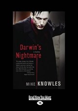 Darwin'S Nightmare - KNOWLES,  Mike (Emeritus Proffessor (Fine Arts) Liverpool John Moores University) - 9781459653023