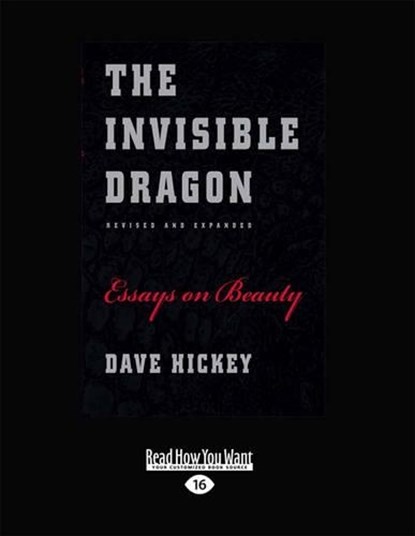 The Invisible Dragon, Dave Hickey - Overig - 9781459658400