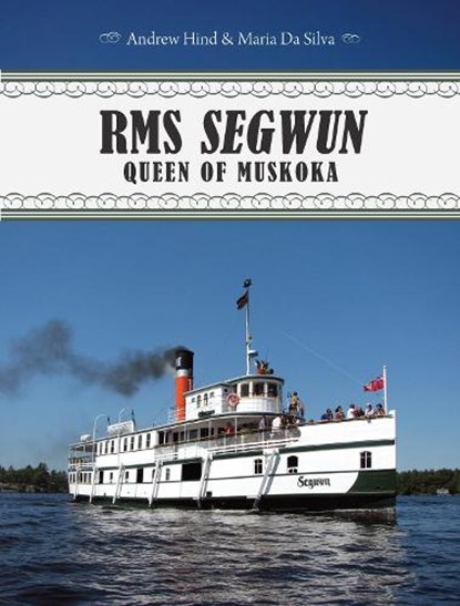 RMS Segwun, HIND,  Andrew - Paperback - 9781459704428