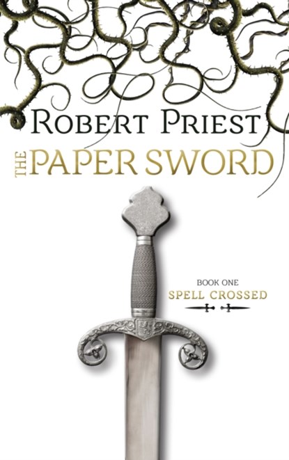The Paper Sword, Robert Priest - Paperback - 9781459708266