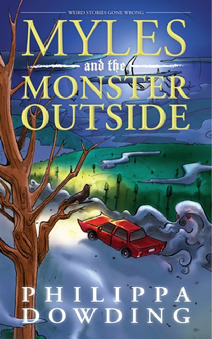 Myles and the Monster Outside, Philippa Dowding - Paperback - 9781459729438