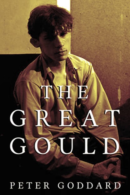 The Great Gould, Peter Goddard - Gebonden - 9781459733091