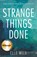 Strange Things Done, Elle Wild - Paperback - 9781459733800