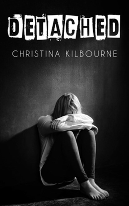 Detached, Christina Kilbourne - Paperback - 9781459734319