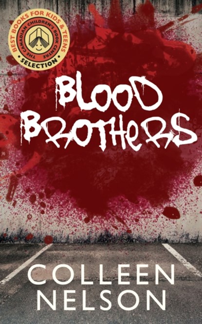 Blood Brothers, Colleen Nelson - Paperback - 9781459737464