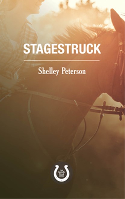 Stagestruck, Shelley Peterson - Paperback - 9781459739451