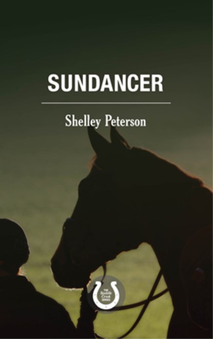 Sundancer, Shelley Peterson - Paperback - 9781459739482