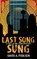 Last Song Sung, David A. Poulsen - Paperback - 9781459739864