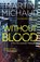 Without Blood, MICHAUD,  Martin - Paperback - 9781459742093