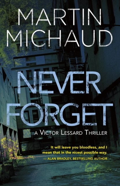 Never Forget, Martin Michaud - Paperback - 9781459742734