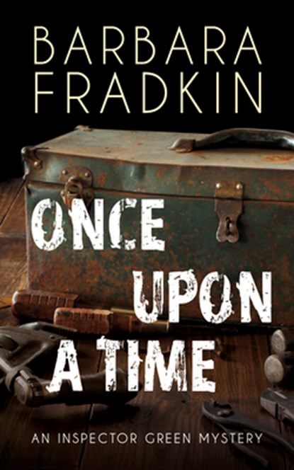Once Upon a Time, Barbara Fradkin - Paperback - 9781459751033