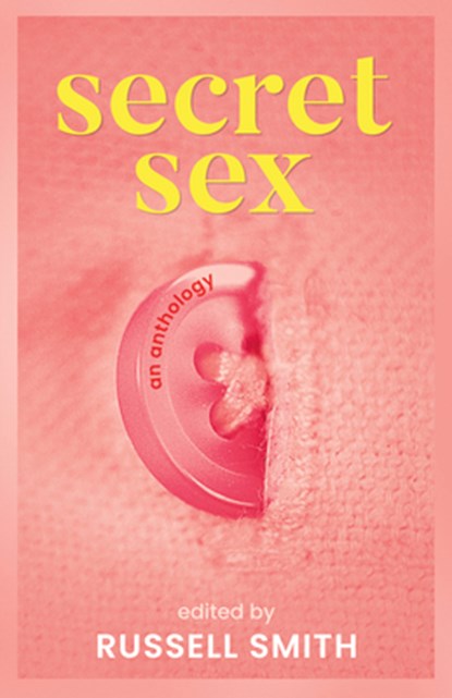 Secret Sex, Russell Smith - Paperback - 9781459752429
