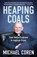 Heaping Coals: From Media Firebrand to Anglican Priest, Michael Coren - Paperback - 9781459752597