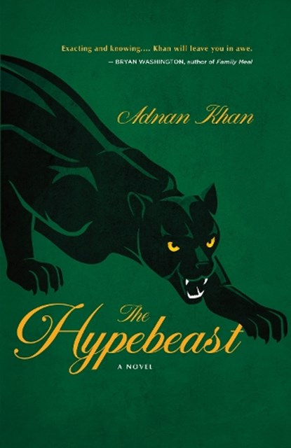 The Hypebeast, Adnan Khan - Paperback - 9781459754478