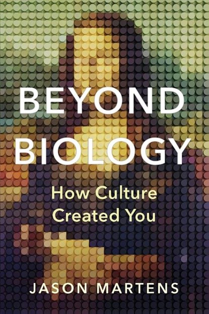 Beyond Biology, Jason Martens - Paperback - 9781459756939
