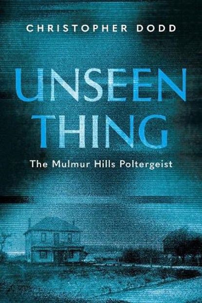 Unseen Thing, Christopher Dodd - Paperback - 9781459758346