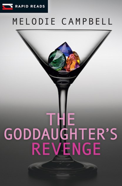 The Goddaughter's Revenge, Melodie Campbell - Paperback - 9781459804876