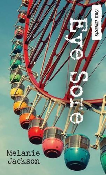 Eye Sore, JACKSON,  Melanie - Paperback - 9781459807716