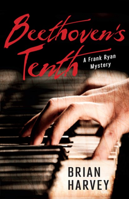 Beethoven's Tenth, Brian Harvey - Paperback - 9781459808690
