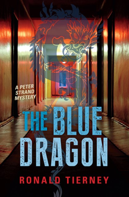 The Blue Dragon, Ronald Tierney - Paperback - 9781459809048