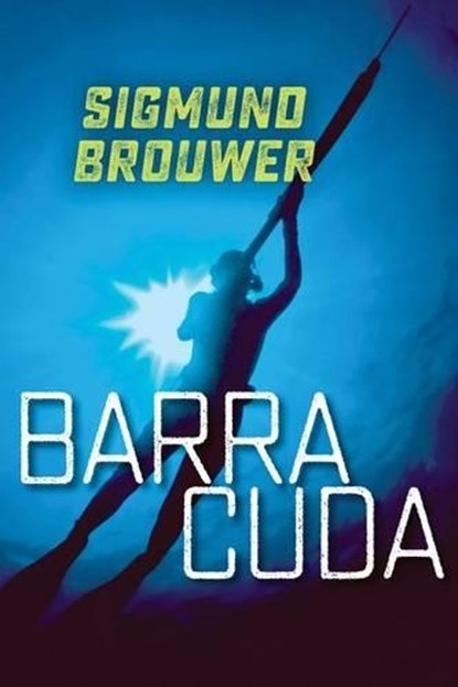 Barracuda, BROUWER,  Sigmund - Paperback - 9781459811522