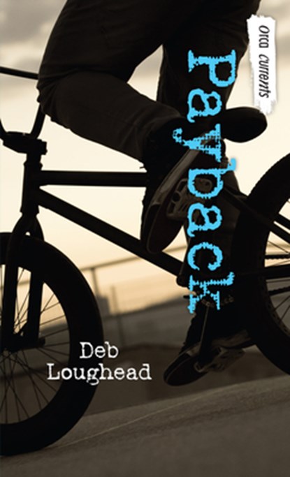 Payback, Deb Loughead - Paperback - 9781459814691