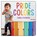 Pride Colors, Robin Stevenson - Gebonden - 9781459820708