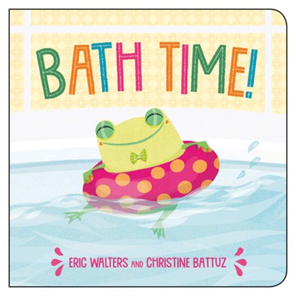 Bath Time!, Eric Walters - Gebonden - 9781459821309
