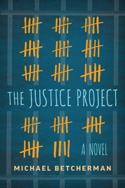 The Justice Project, Michael Betcherman - Paperback - 9781459822504