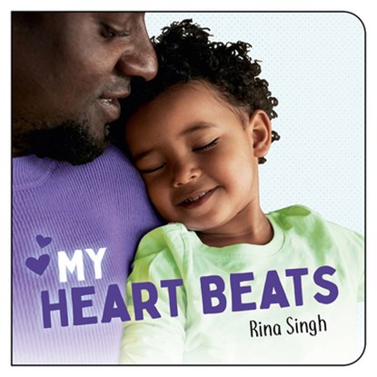 My Heart Beats, Rina Singh - Gebonden - 9781459825680