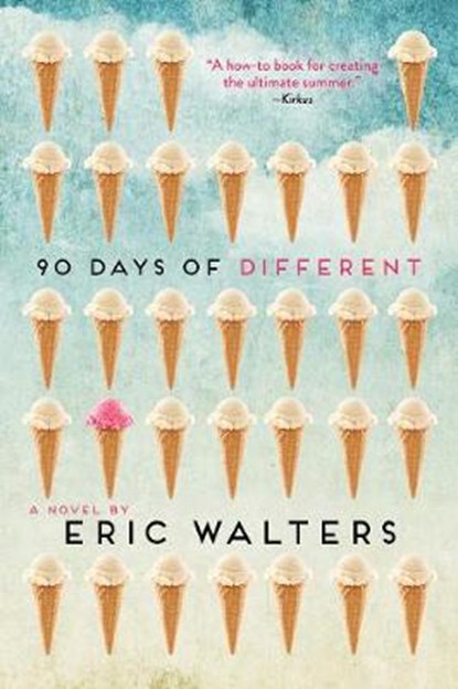90 Days of Different, WALTERS,  Eric - Paperback - 9781459826427