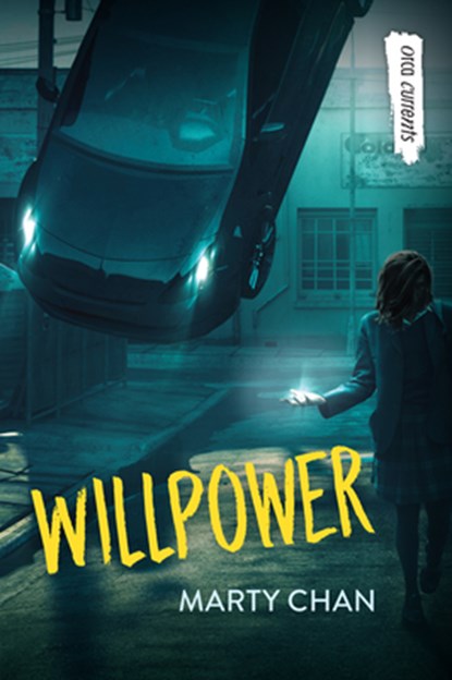 Willpower, Marty Chan - Paperback - 9781459832916