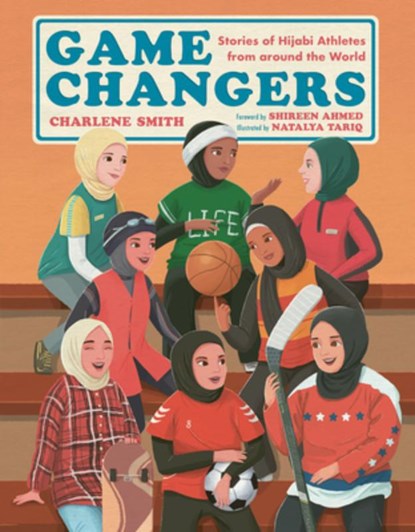 Game Changers, Charlene Smith - Gebonden - 9781459838048