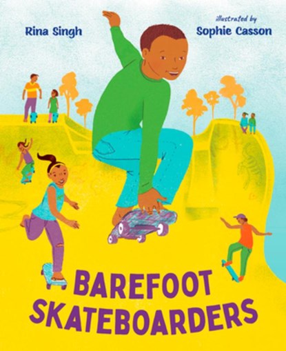 Barefoot Skateboarders, Rina Singh - Gebonden - 9781459838536