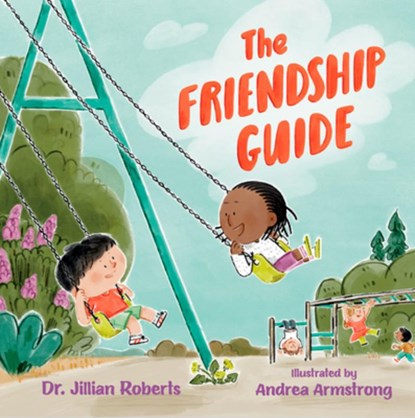 The Friendship Guide, Jillian Roberts - Gebonden - 9781459839311
