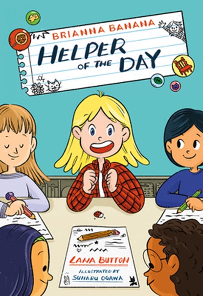 Brianna Banana, Helper of the Day, Lana Button - Paperback - 9781459840010