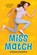 Miss Match, Susan Hughes - Paperback - 9781459842069