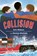 Collision, Eric Walters - Paperback - 9781459842298