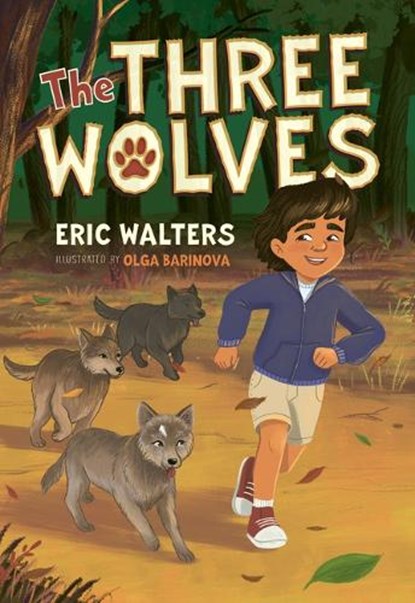The Three Wolves, Eric Walters - Paperback - 9781459842960
