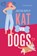Kat vs. Dogs, Jocelyn Shipley - Paperback - 9781459843769