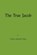 The True Jacob, MEYER,  Thomas Alexander - Gebonden - 9781460263112