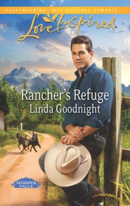 Rancher's Refuge, Linda Goodnight - Ebook - 9781460301173