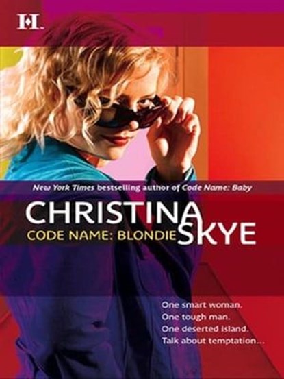 Code Name: Blondie, Christina Skye - Ebook - 9781460302743