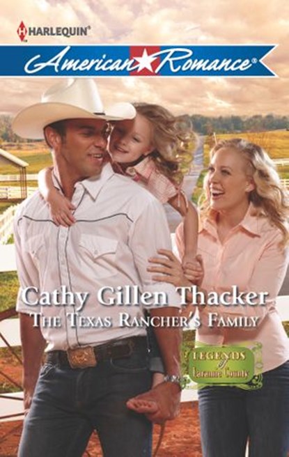 The Texas Rancher's Family, Cathy Gillen Thacker - Ebook - 9781460304075