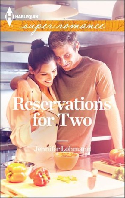 Reservations for Two, Jennifer Lohmann - Ebook - 9781460304204