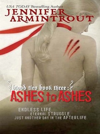 Ashes to Ashes, Jennifer Armintrout - Ebook - 9781460304914