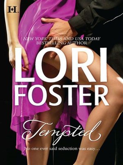 Tempted, Lori Foster - Ebook - 9781460305973